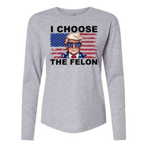 I Choose The Felon Funny Trump 2024 Republican Patriot Womens Cotton Relaxed Long Sleeve T-Shirt