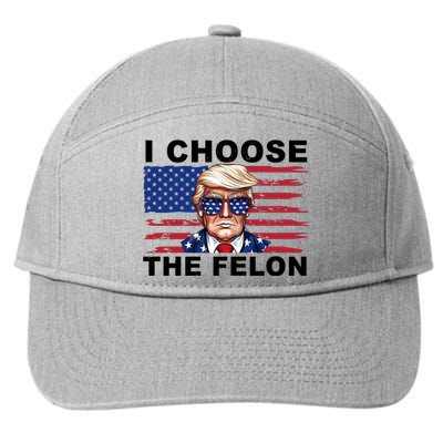 I Choose The Felon Funny Trump 2024 Republican Patriot 7-Panel Snapback Hat