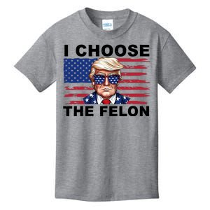 I Choose The Felon Funny Trump 2024 Republican Patriot Kids T-Shirt