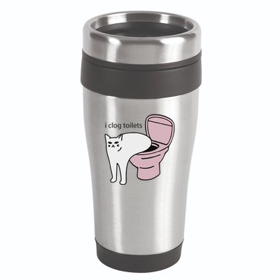 I Clog Toilets 16oz Travel Tumbler