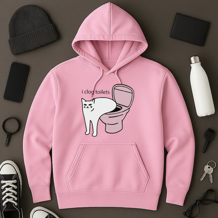 I Clog Toilets Hoodie