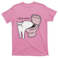 I Clog Toilets T-Shirt