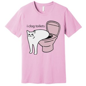 I Clog Toilets Premium T-Shirt