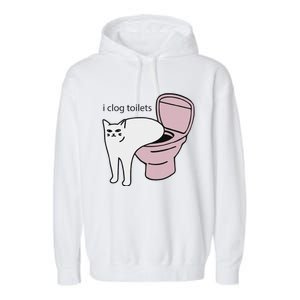 I Clog Toilets Garment-Dyed Fleece Hoodie