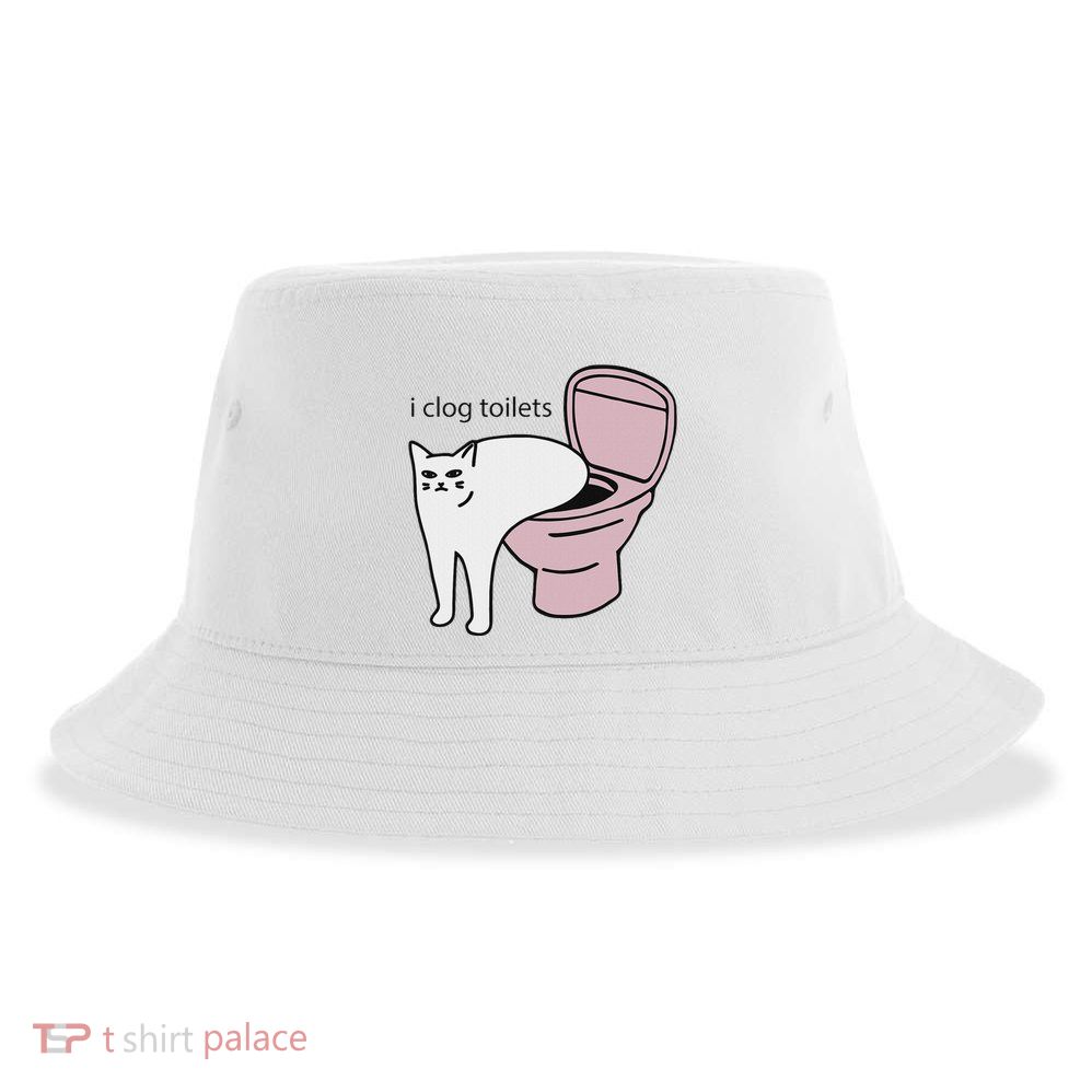 I Clog Toilets Sustainable Bucket Hat