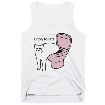 I Clog Toilets Tank Top