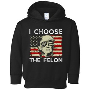 I Choose The Felon Funny Trump 2024 Republican Patriot Toddler Hoodie