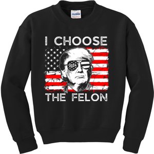 I Choose The Felon Funny Trump 2024 Republican Patriot Kids Sweatshirt