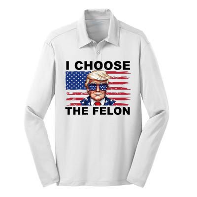 I Choose The Felon Funny Trump 2024 Republican Patriot Silk Touch Performance Long Sleeve Polo