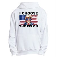 I Choose The Felon Funny Trump 2024 Republican Patriot Urban Pullover Hoodie