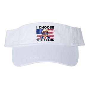 I Choose The Felon Funny Trump 2024 Republican Patriot Valucap Bio-Washed Visor