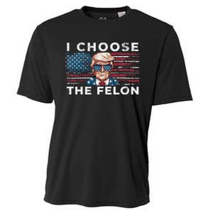 I Choose The Felon Funny Trump 2024 Republican Patriot Cooling Performance Crew T-Shirt