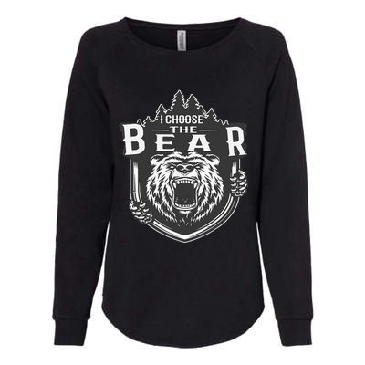 I Choose The Bear In The Woods Womens California Wash Sweatshirt