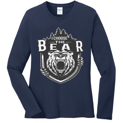 I Choose The Bear In The Woods Ladies Long Sleeve Shirt