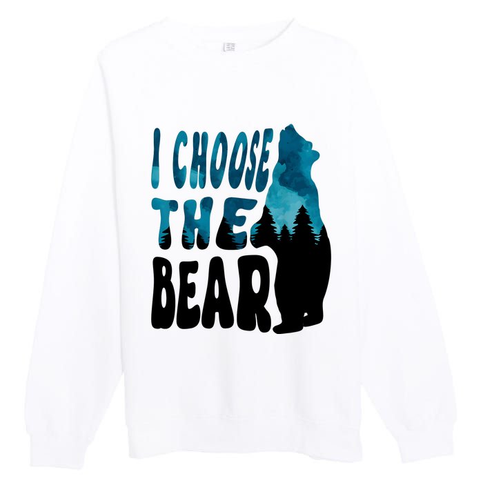 I Choose The Bear 2024 Bear In The Camp Trending Premium Crewneck Sweatshirt