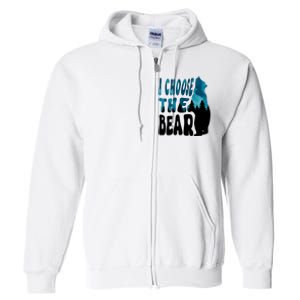 I Choose The Bear 2024 Bear In The Camp Trending Full Zip Hoodie