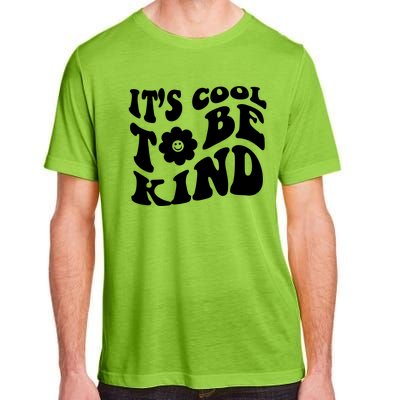 It's Cool To Be Kind Retro Quote Adult ChromaSoft Performance T-Shirt