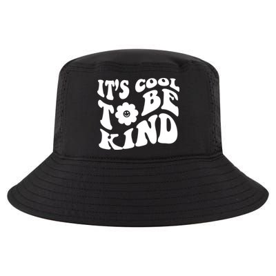 It's Cool To Be Kind Retro Quote Cool Comfort Performance Bucket Hat