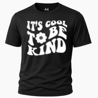 It's Cool To Be Kind Retro Quote Performance Shirt