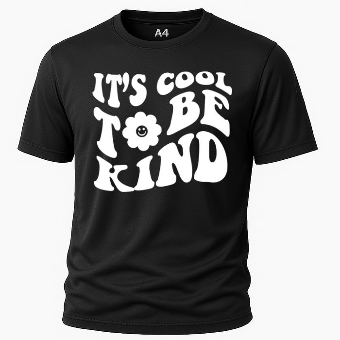 It's Cool To Be Kind Retro Quote Performance Shirt