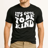 It's Cool To Be Kind Retro Quote Performance Shirt