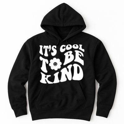 It's Cool To Be Kind Retro Quote Hoodie