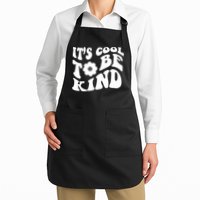 It's Cool To Be Kind Retro Quote Apron