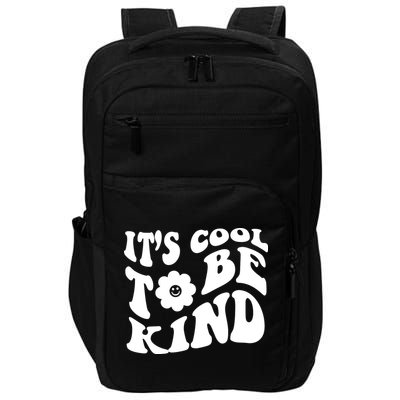 It's Cool To Be Kind Retro Quote Impact Tech Backpack