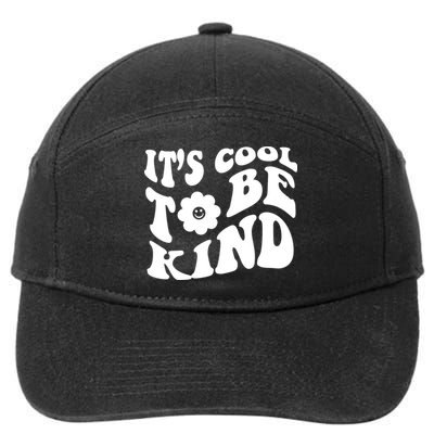 It's Cool To Be Kind Retro Quote 7-Panel Snapback Hat