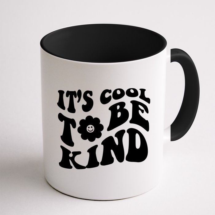 It's Cool To Be Kind Retro Quote Mug