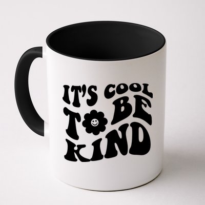 It's Cool To Be Kind Retro Quote Mug