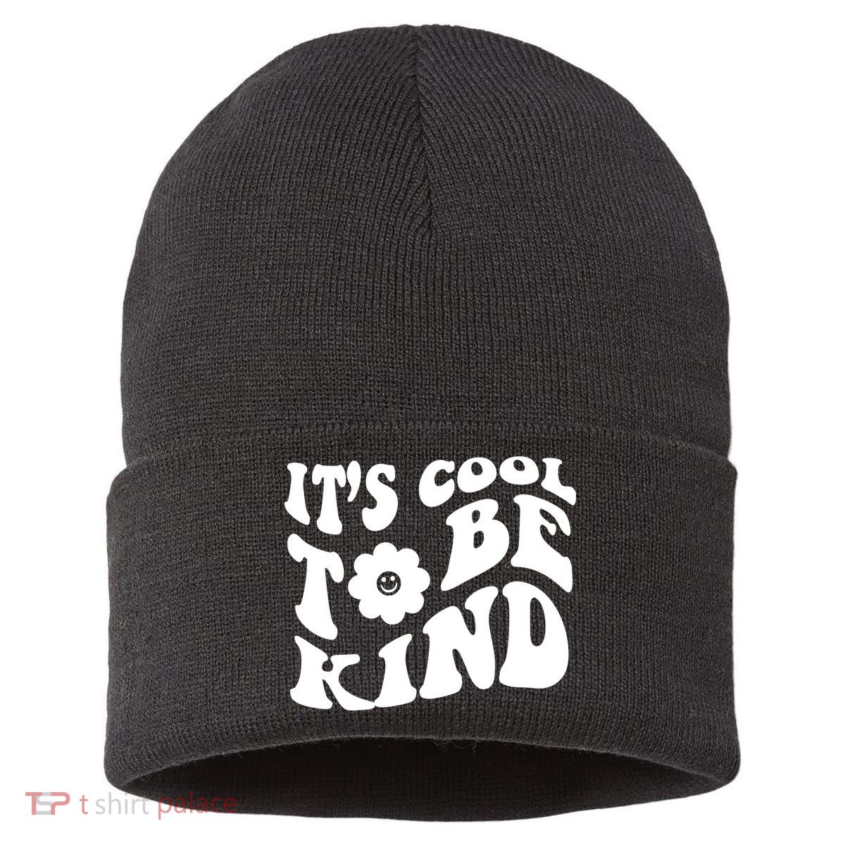 It's Cool To Be Kind Retro Quote Sustainable Knit Beanie