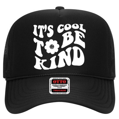 It's Cool To Be Kind Retro Quote Trucker Hat
