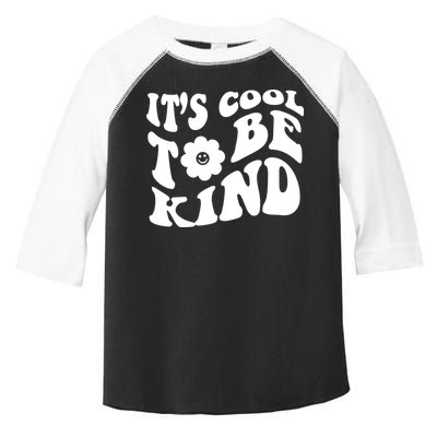 It's Cool To Be Kind Retro Quote Toddler Fine Jersey T-Shirt