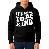 It's Cool To Be Kind Retro Quote Kids Hoodie