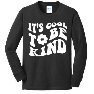 It's Cool To Be Kind Retro Quote Kids Long Sleeve Shirt