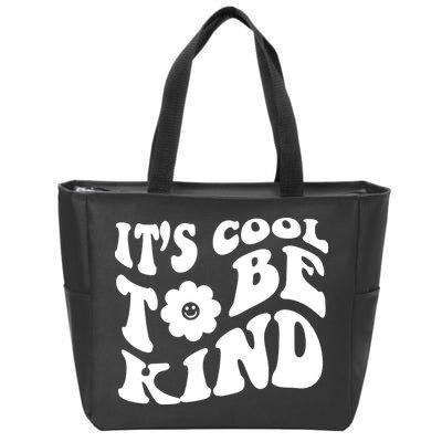 It's Cool To Be Kind Retro Quote Zip Tote Bag
