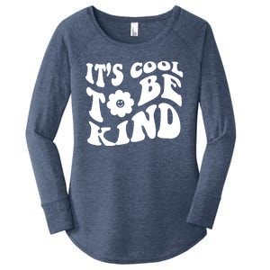 It's Cool To Be Kind Retro Quote Women's Perfect Tri Tunic Long Sleeve Shirt