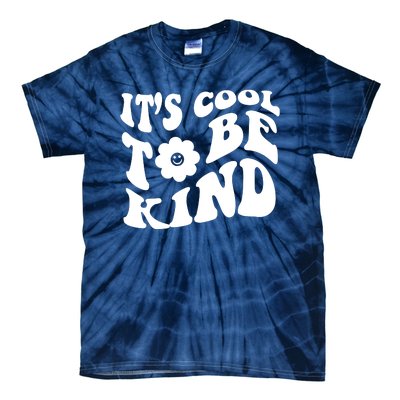 It's Cool To Be Kind Retro Quote Tie-Dye T-Shirt