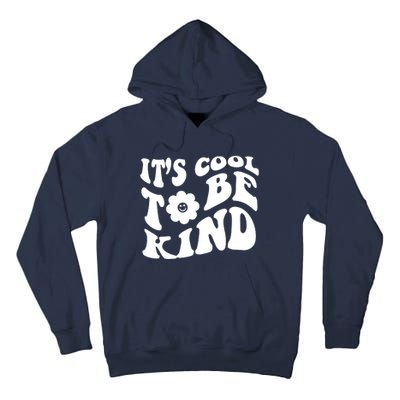 It's Cool To Be Kind Retro Quote Tall Hoodie