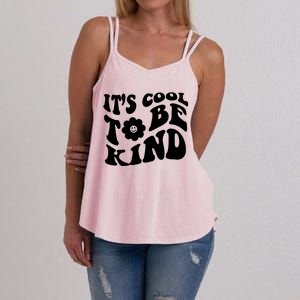 It's Cool To Be Kind Retro Quote Women's Strappy Tank