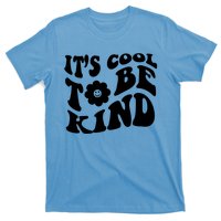 It's Cool To Be Kind Retro Quote T-Shirt