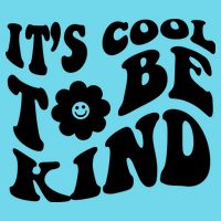 It's Cool To Be Kind Retro Quote Magnet