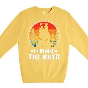 I Choose The Bear Angry Radical Feminist Gift Premium Crewneck Sweatshirt