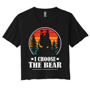 I Choose The Bear Angry Radical Feminist Gift Women's Crop Top Tee