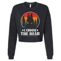 I Choose The Bear Angry Radical Feminist Gift Cropped Pullover Crew