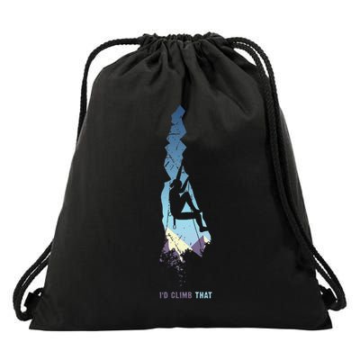 Id Climb Tha, Mountain Climber Gift Rock Climbing Drawstring Bag