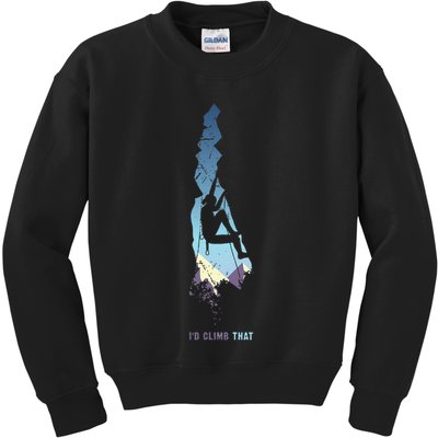 Id Climb Tha, Mountain Climber Gift Rock Climbing Kids Sweatshirt