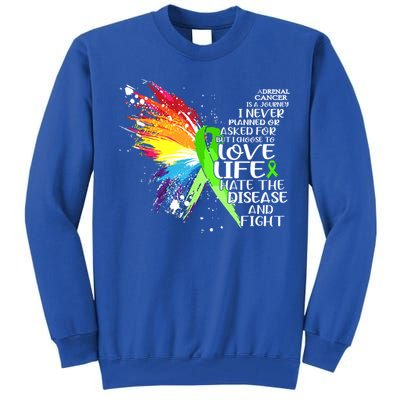 I Choose To Love Life And Fight Cute Gift Tall Sweatshirt