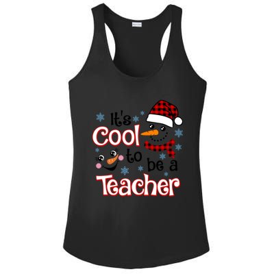 ItS Cool To Be A Teacher Winter Season Snow Christmas Meaningful Gift Ladies PosiCharge Competitor Racerback Tank